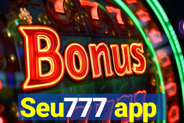 Seu777 app